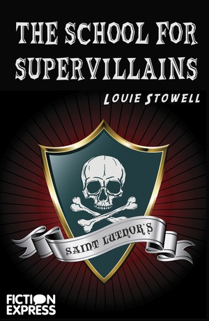 The School for Supervillains